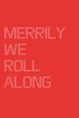 Merrily We Roll Along.webp